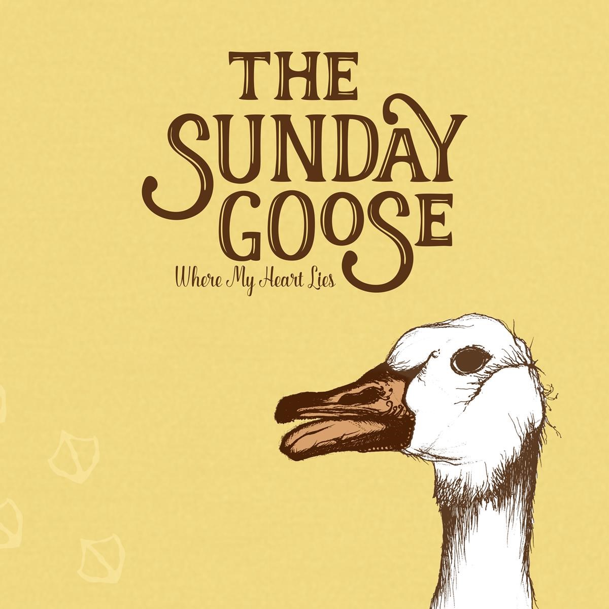Afbeelding van The Sunday Goose - Where My Heart Lies