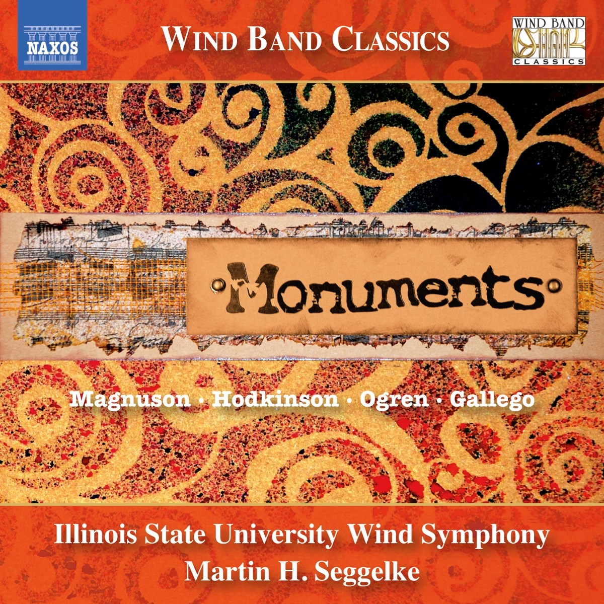 Afbeelding van Illinois State University Wind Symphony, Martin H. Seggelke - Monuments