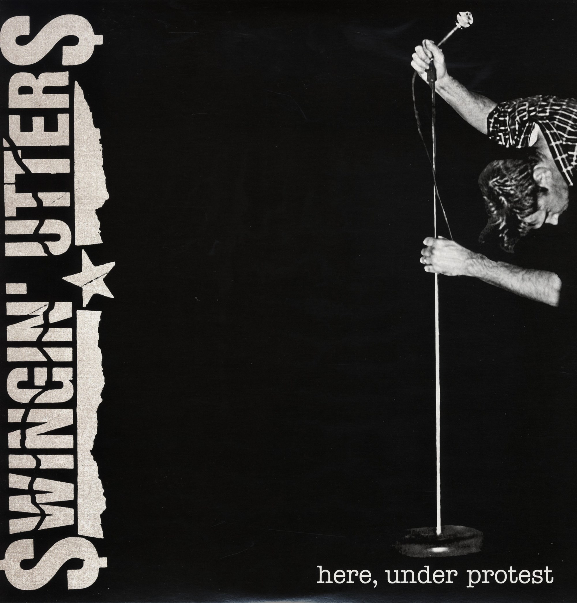 Swingin' Utters - Here, Under Protest