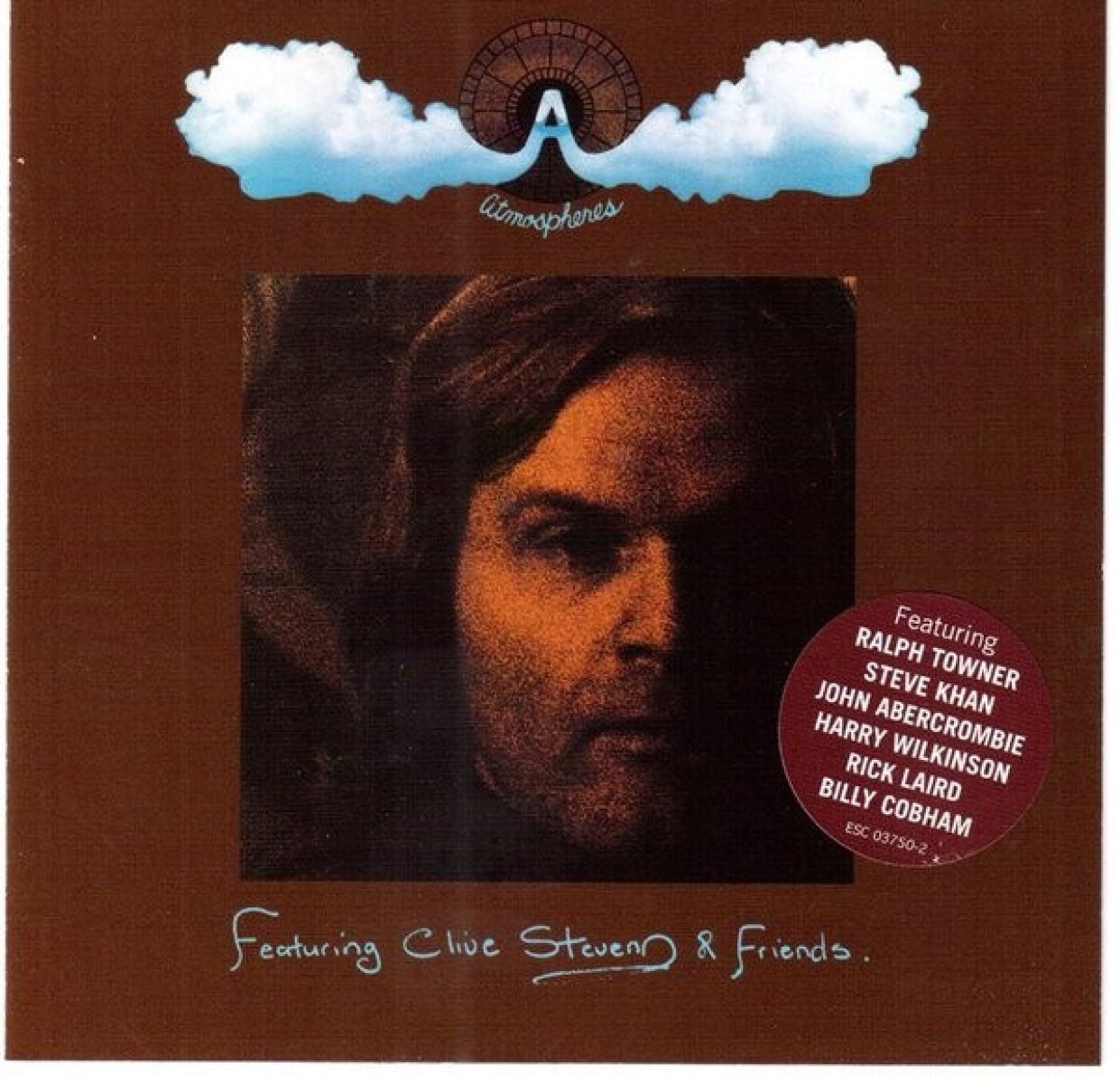 Atmospheres Featuring Clive Stevens & Friends - Atmospheres Featuring Clive Stevens & Friends