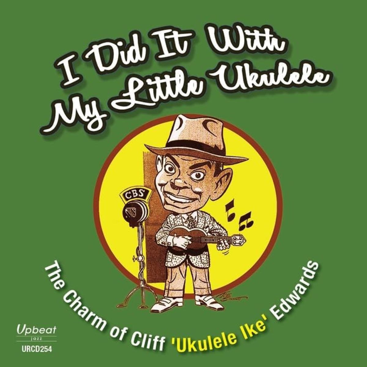 Cliff Edwards - I Did It With My Little Ukulele