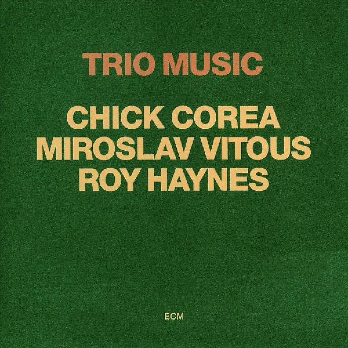 Chick Corea, Miroslav Vitous, Roy Haynes - Trio Music