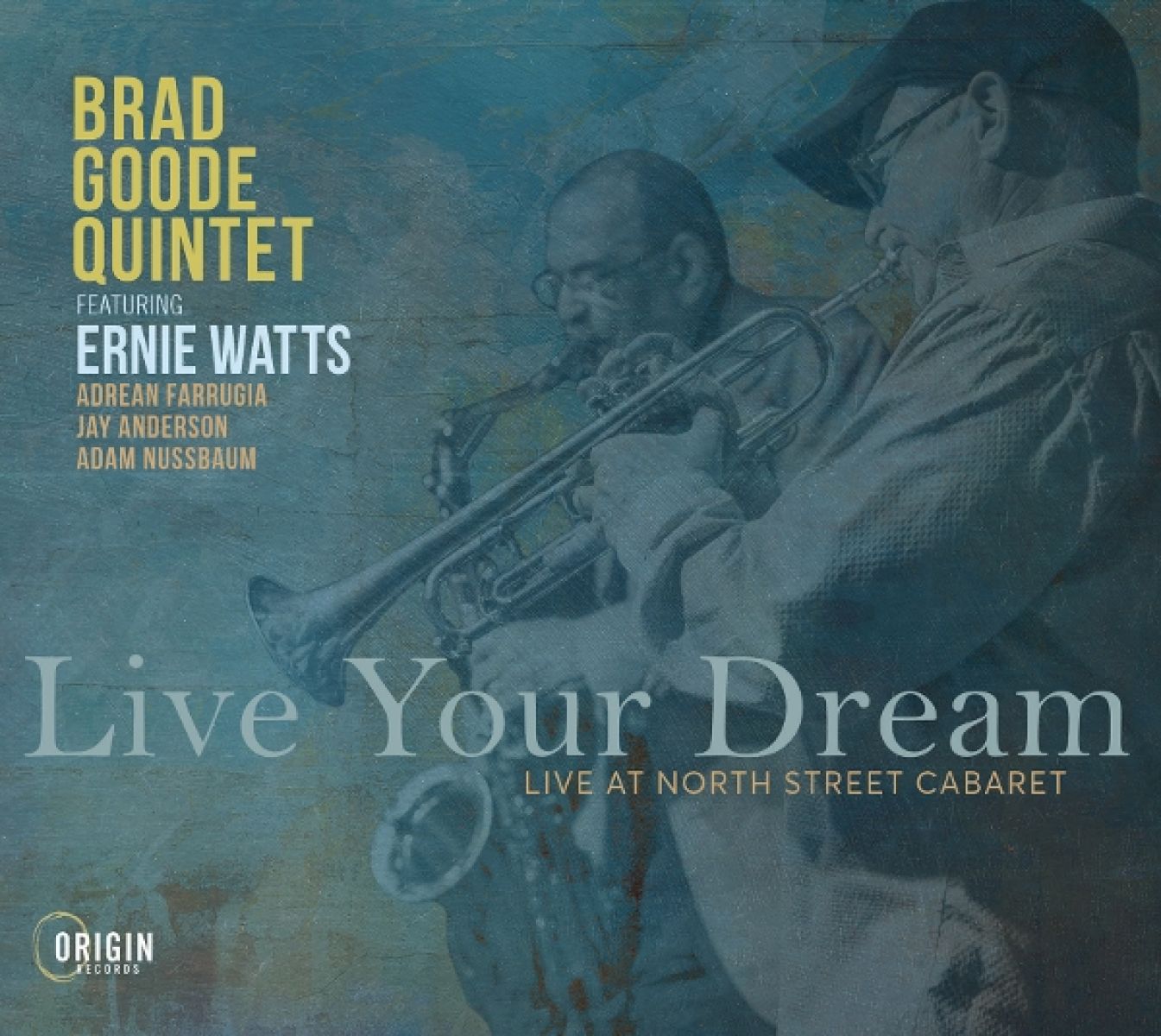 Afbeelding van Brad Goode - Live Your Dream: Live At North Street Cabaret