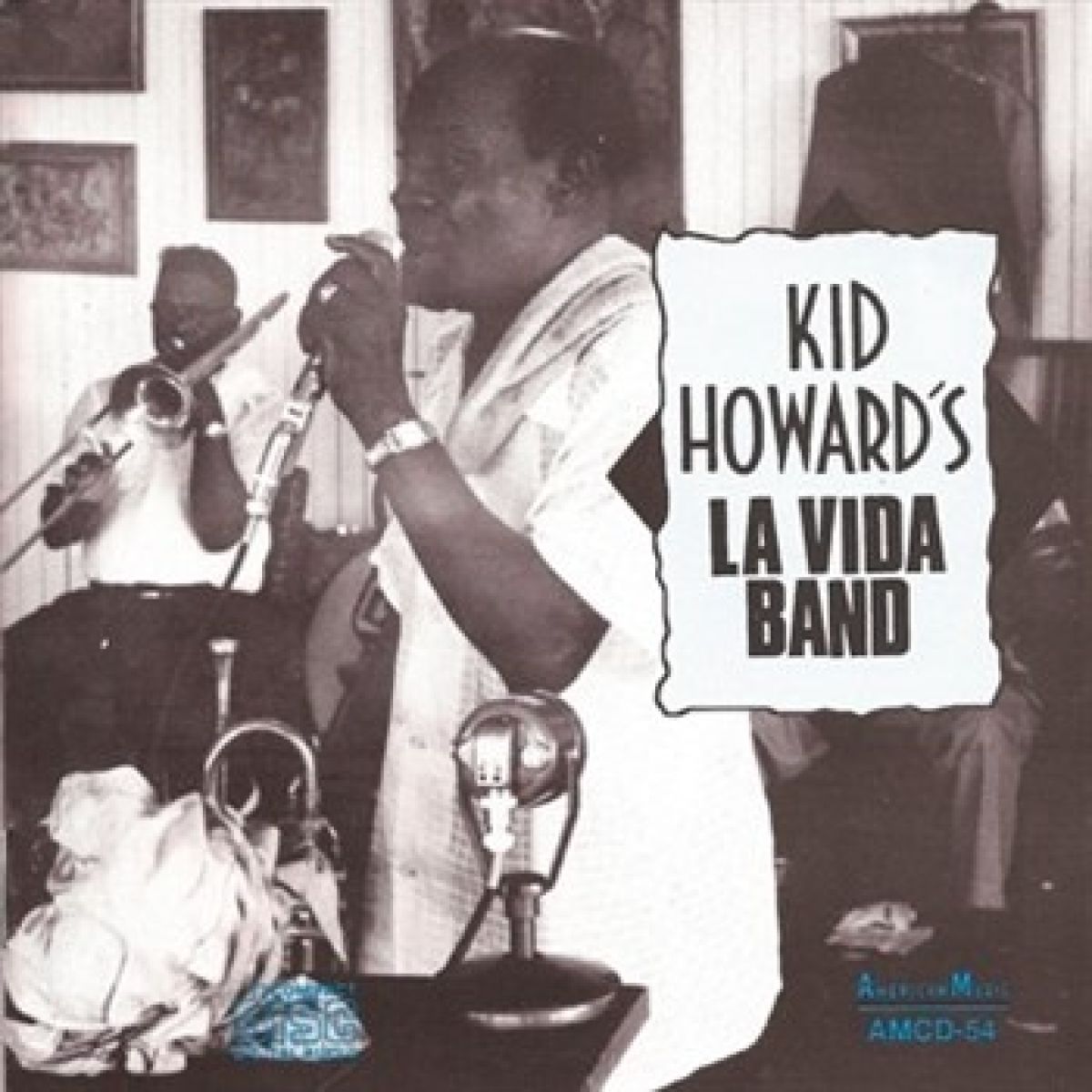 Kid Howard's La Vida Band - Kid Howard's La Vida Band