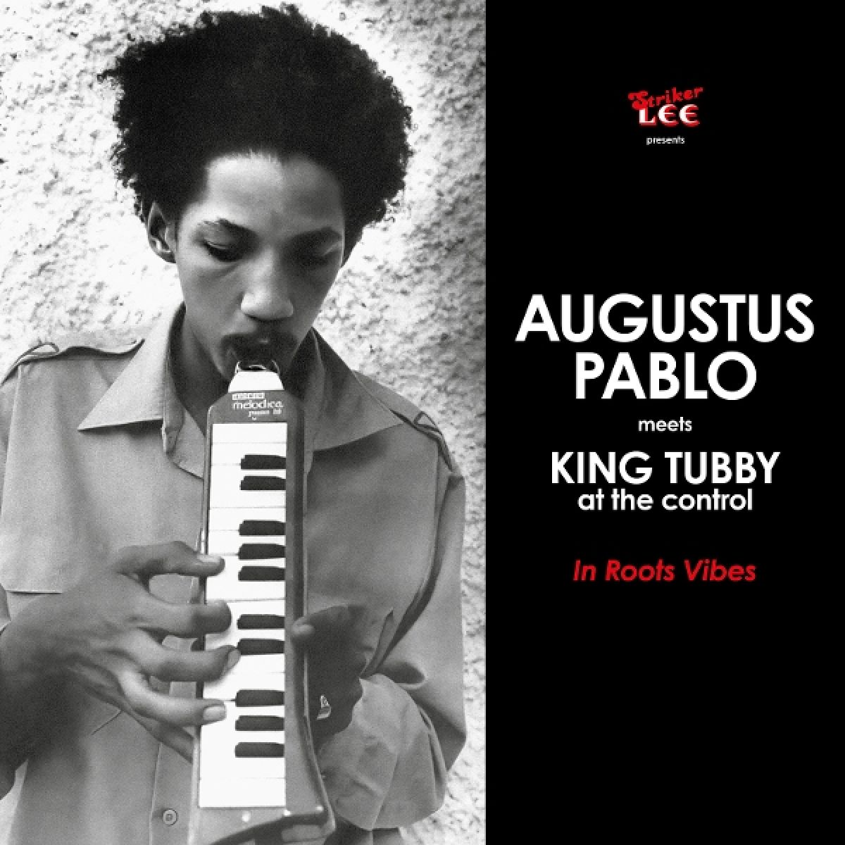 Afbeelding van Augustus Pablo & King Tubby - In Roots Vibes