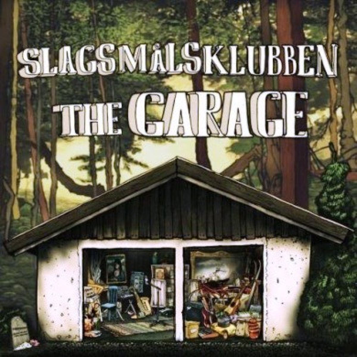 Afbeelding van Slagsmalclubben - The Garage
