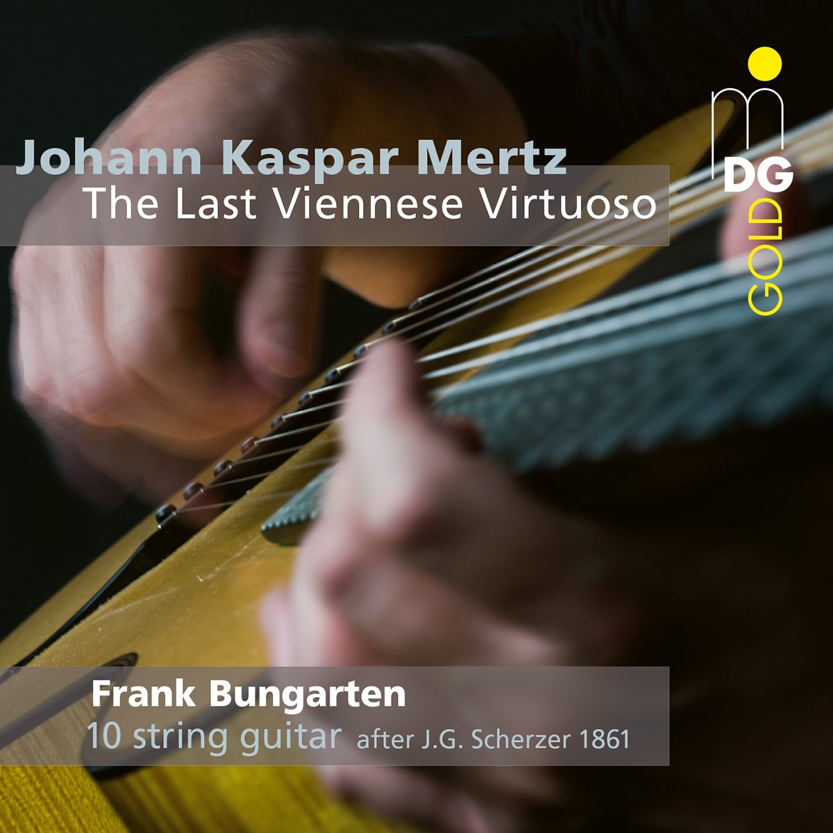Afbeelding van Frank Bungarten - Mertz: Last Viennese Virtuoso