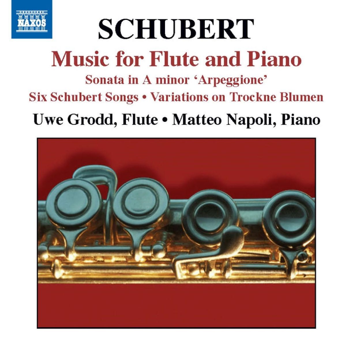 Uwe Grodd & Matteo Napoli - Schubert: Flute & Piano Music