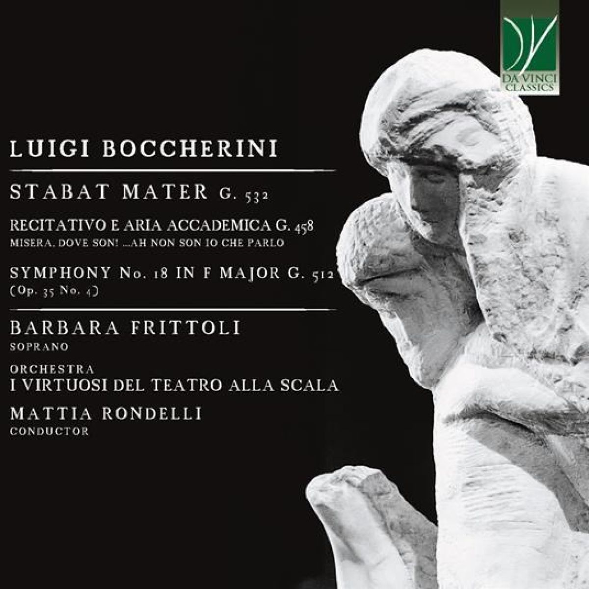 Afbeelding van Barbara Frittoli, I Virtuosi Del Teatro Alla Scala, Mattia Rondelli - Boccherini: Stabat Mater, Aria Accademica, Symphony No.18