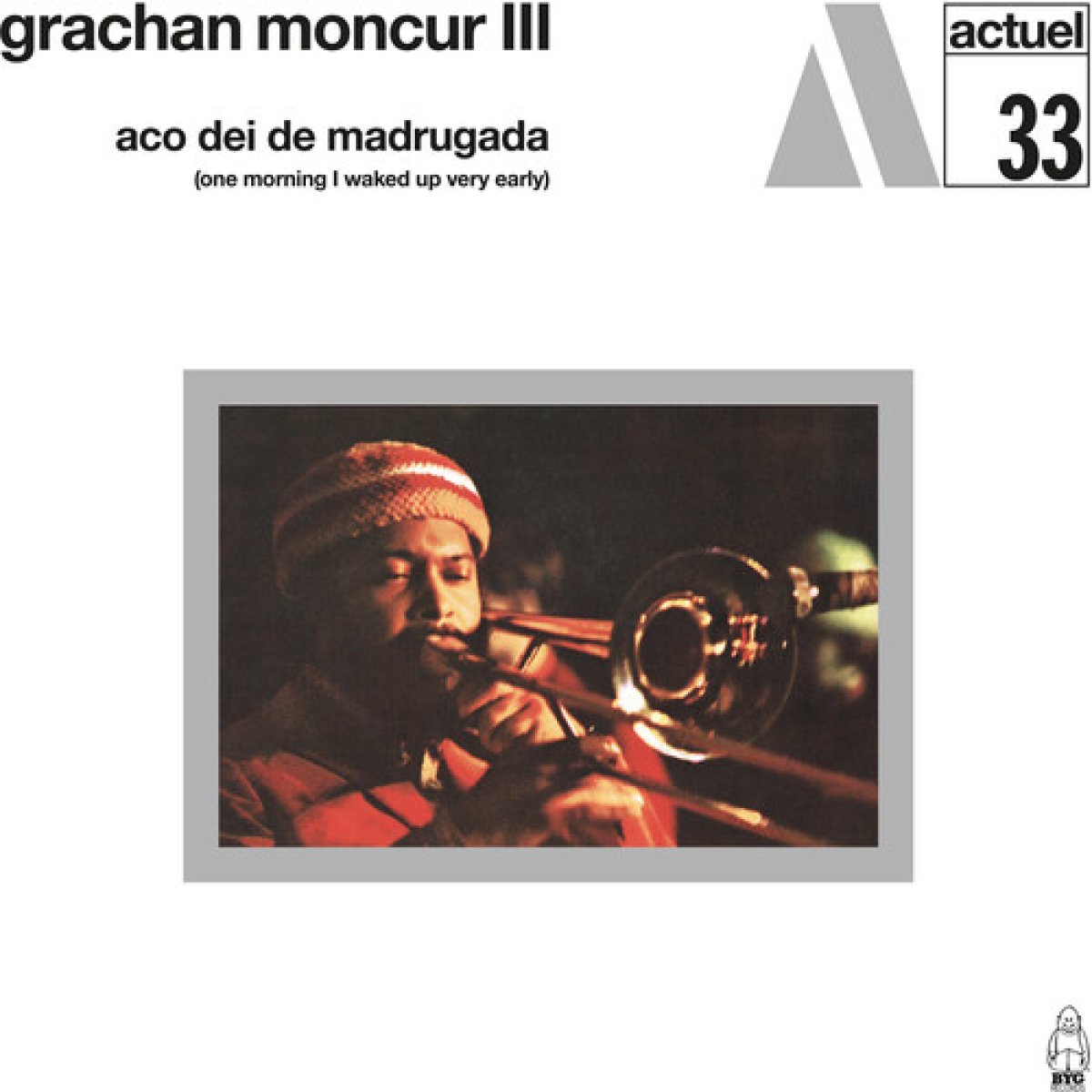 Afbeelding van Grachan Moncur III - Aco Dei De Madrugada (One Morning I Waked Up Very Early)