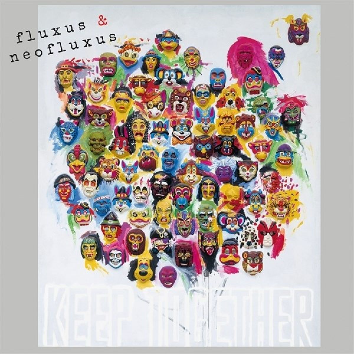 Various Artists - Fluxus & Neofluxus: Keep Together