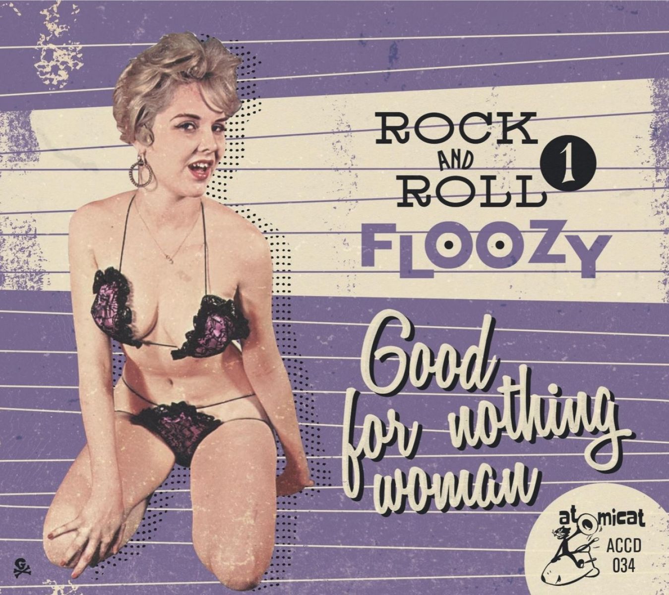 Various Artists - Rock And Roll Floozy 1- Good For Nothing Woman