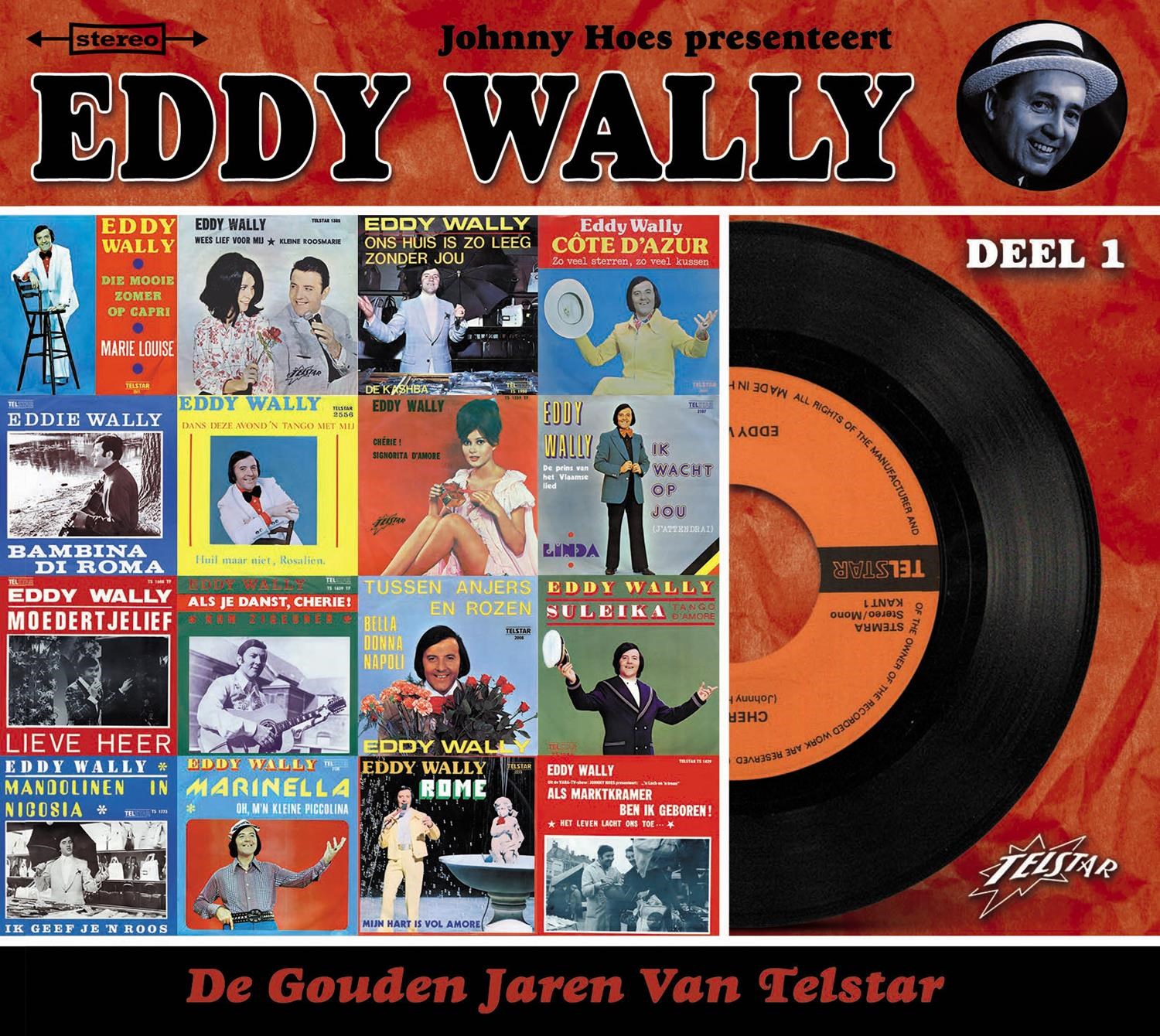 Afbeelding van Eddy Wally - De Gouden Jaren Van Telstar Deel 1