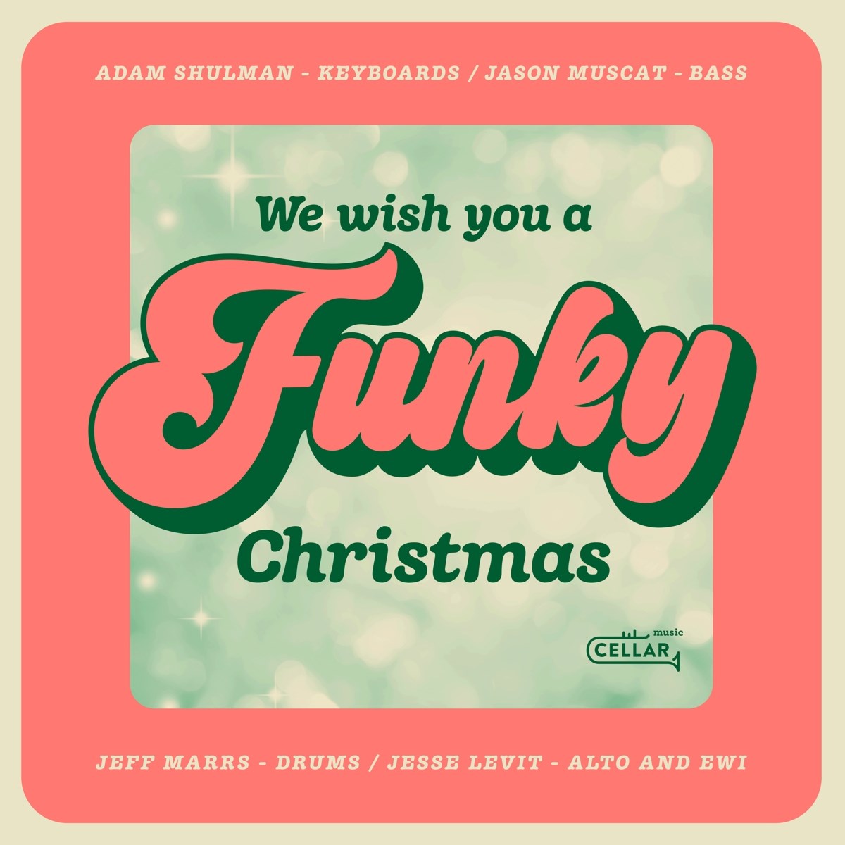 Afbeelding van We Wish You A Funky Christmas