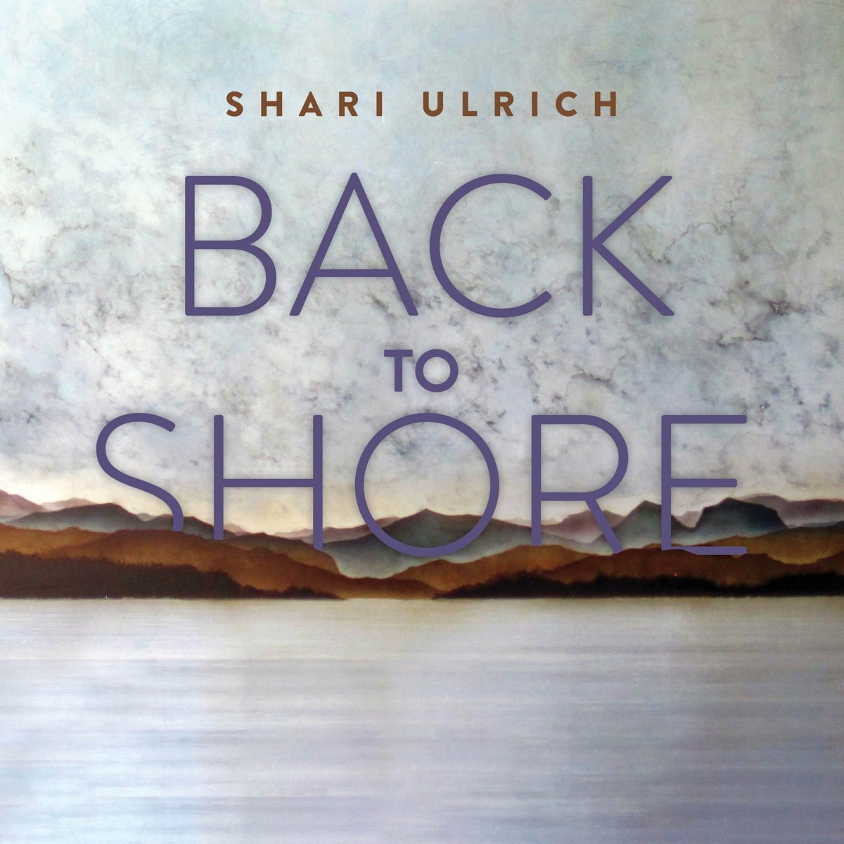 Afbeelding van Shari Ulrich - Back To Shore