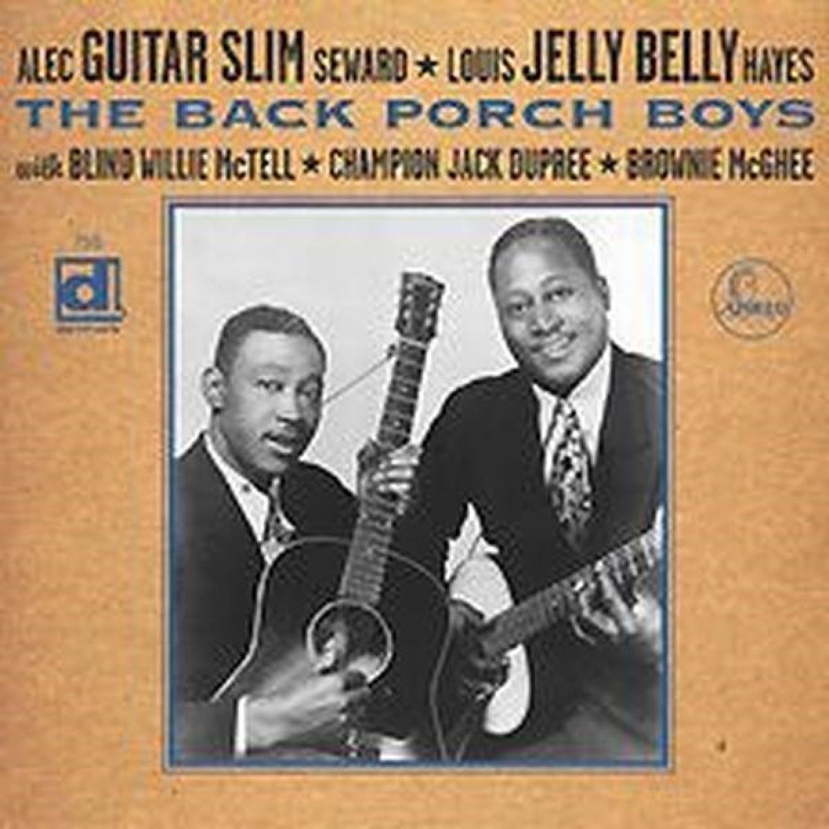 Alex "Guitar Slim" Seward & Louis "Jelly Belly" Hayes - The Back Porch Boys