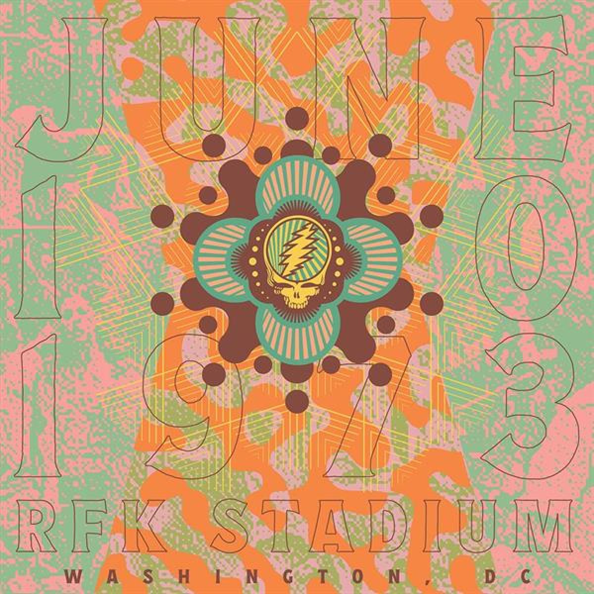 Grateful Dead - RFK Stadium, Washington, D.C. 6/10/73