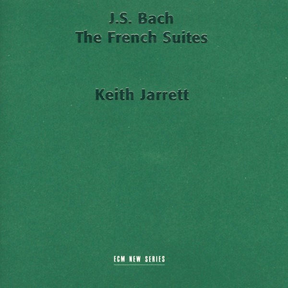 Keith Jarrett - J.S. Bach: The French Suites