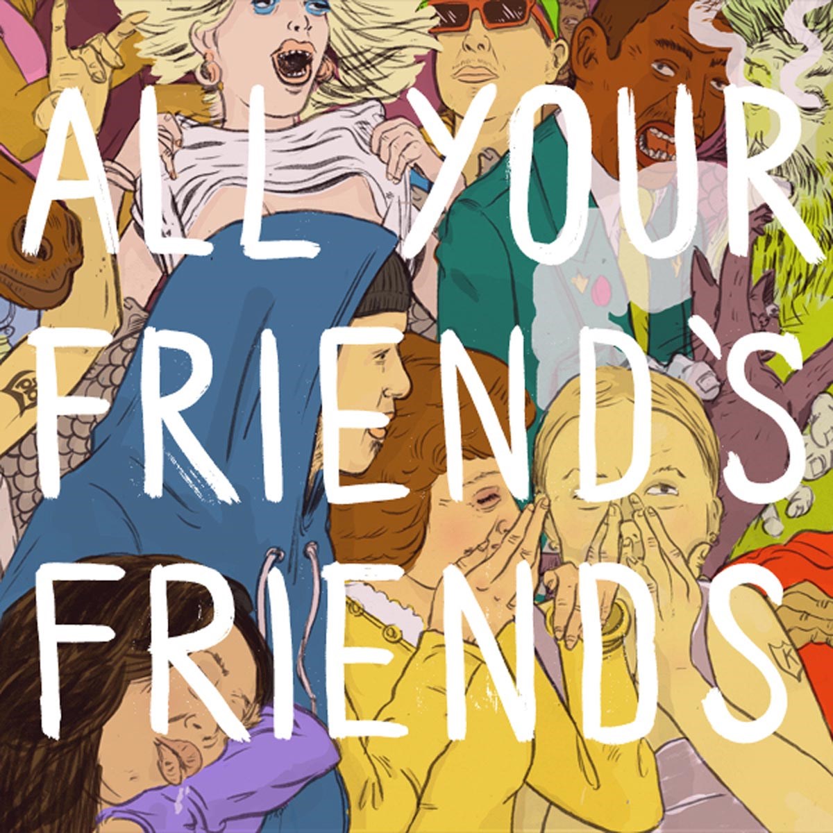 Afbeelding van Thee Xntrx - All Your Friend's Friends