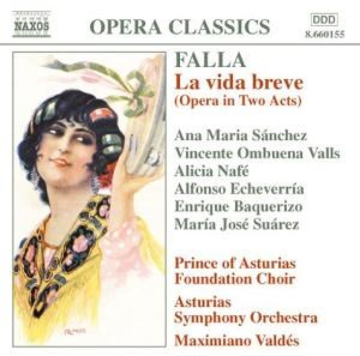 Afbeelding van Asturias Symphony Orchestra, Maximiano Valdés - Shaw: La Vida Breve (Opera In 2 Acts)