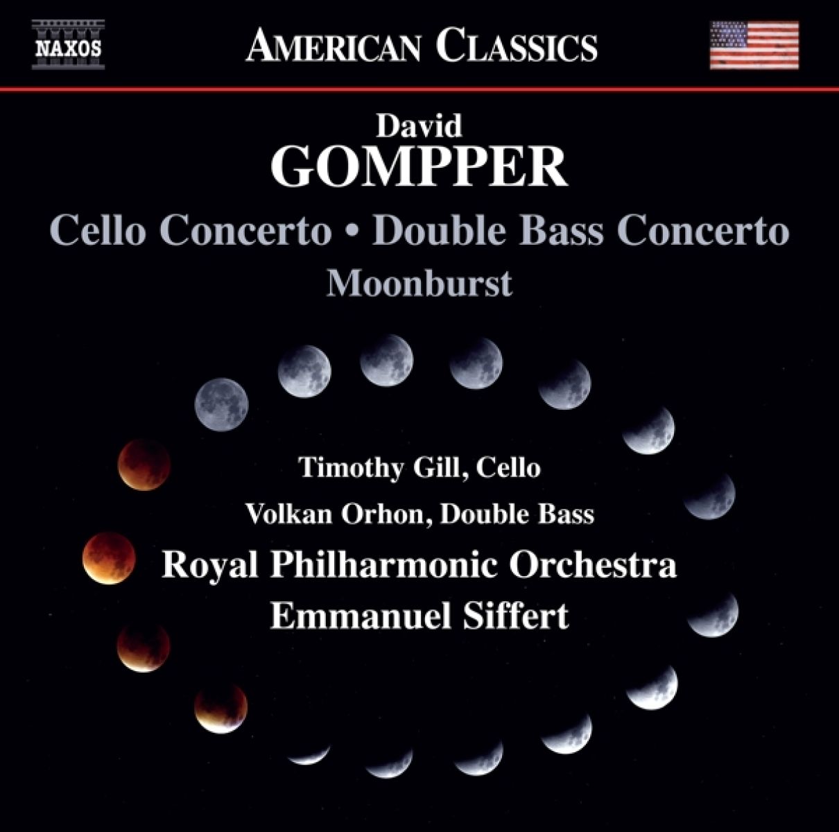 Timothy Gill, Volkan Orhon, Royal Philharmonic Orchestra, Emmanuel Siffert - Gompper: Cello Concerto | Double Bass Concerto | Moonburst