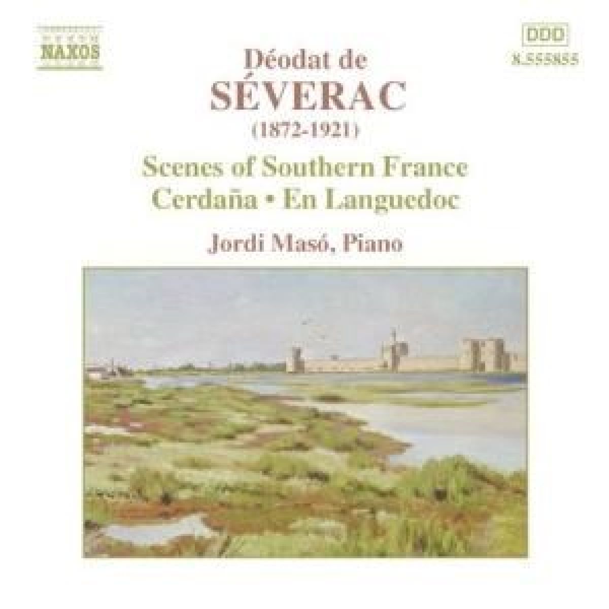 Afbeelding van Jordi Masó - De Séverac: Scenes Of Southern France | Cerdana