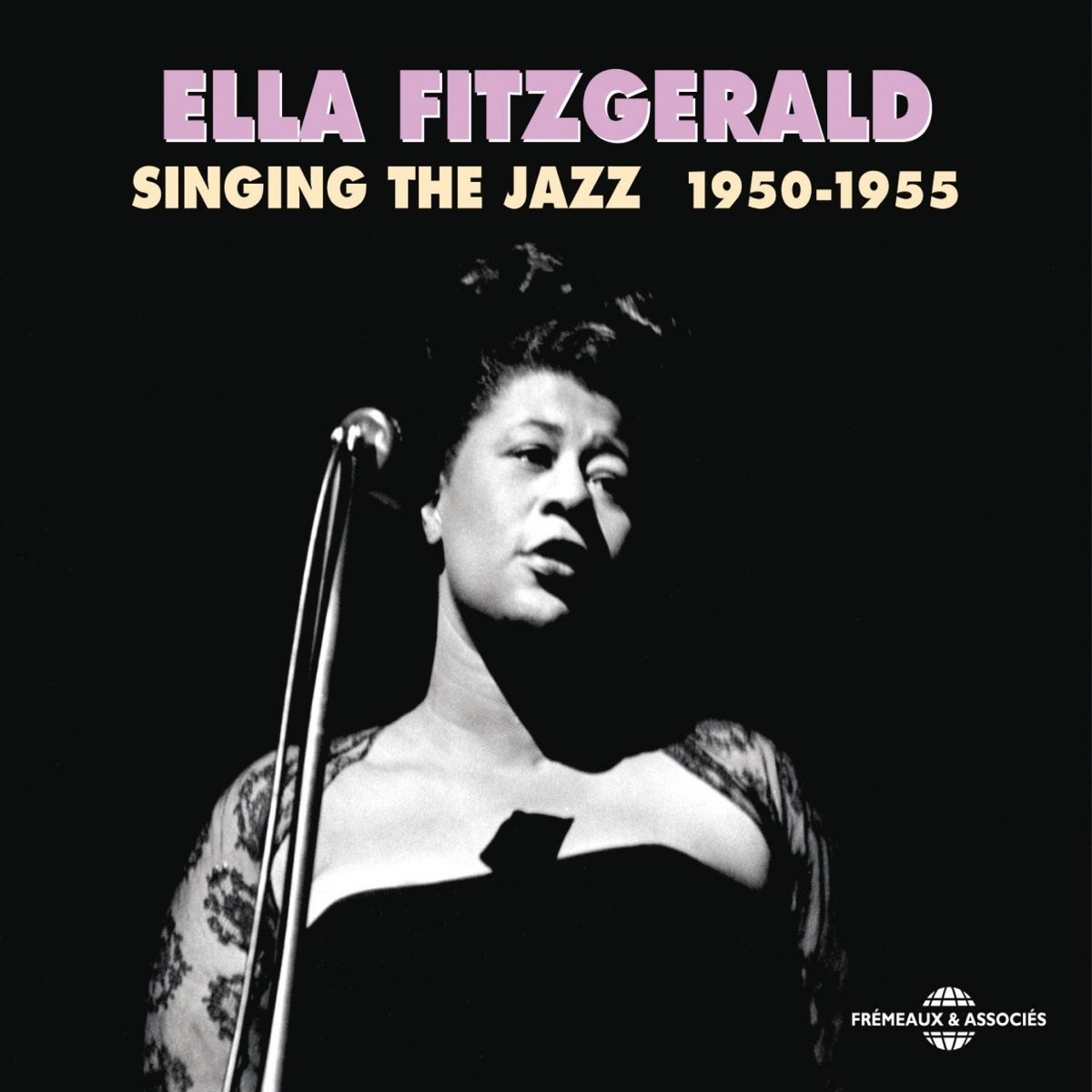 Ella Fitzgerald - Singing The Jazz 1950-1955