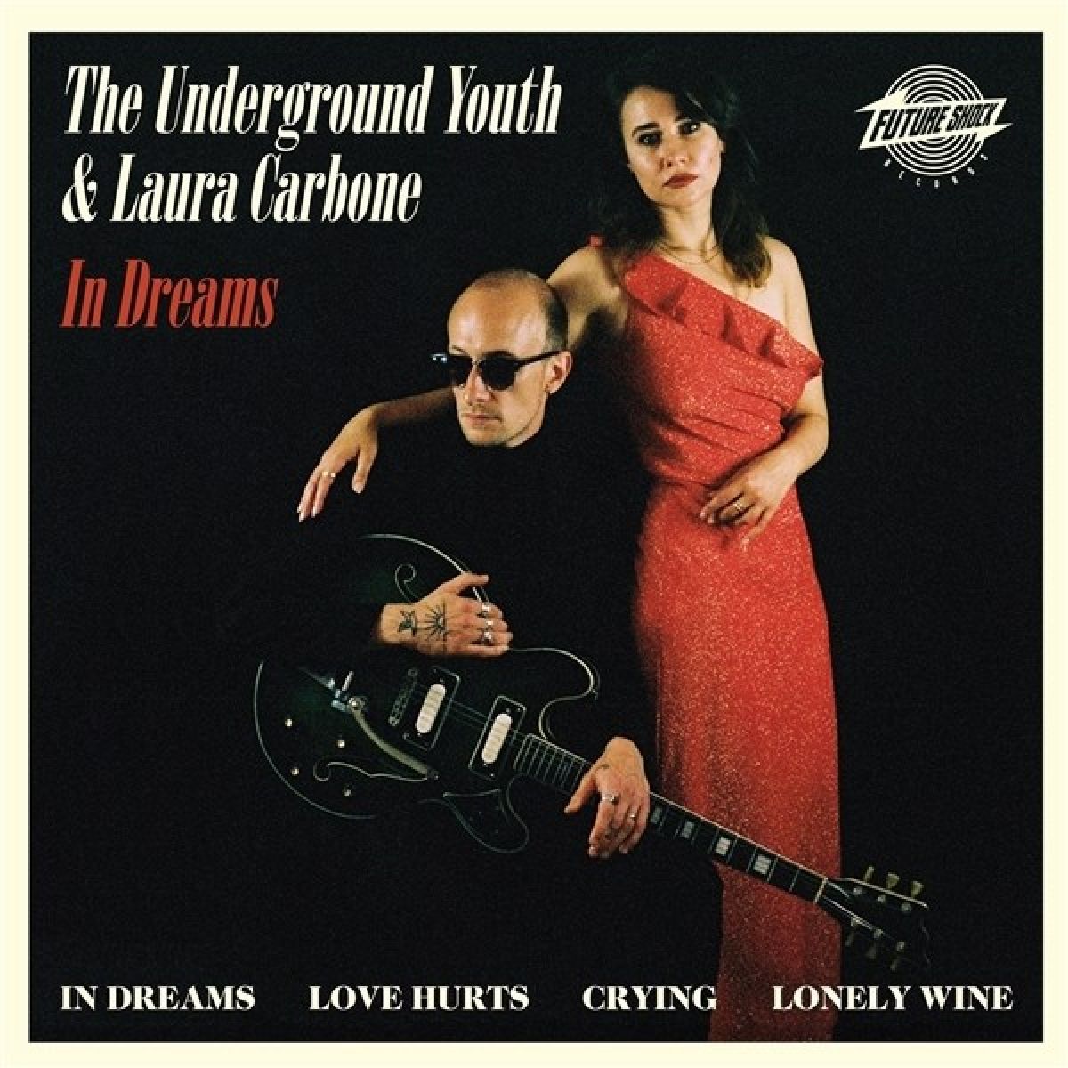 Afbeelding van The Underground Youth & Laura Carbone - In Dreams