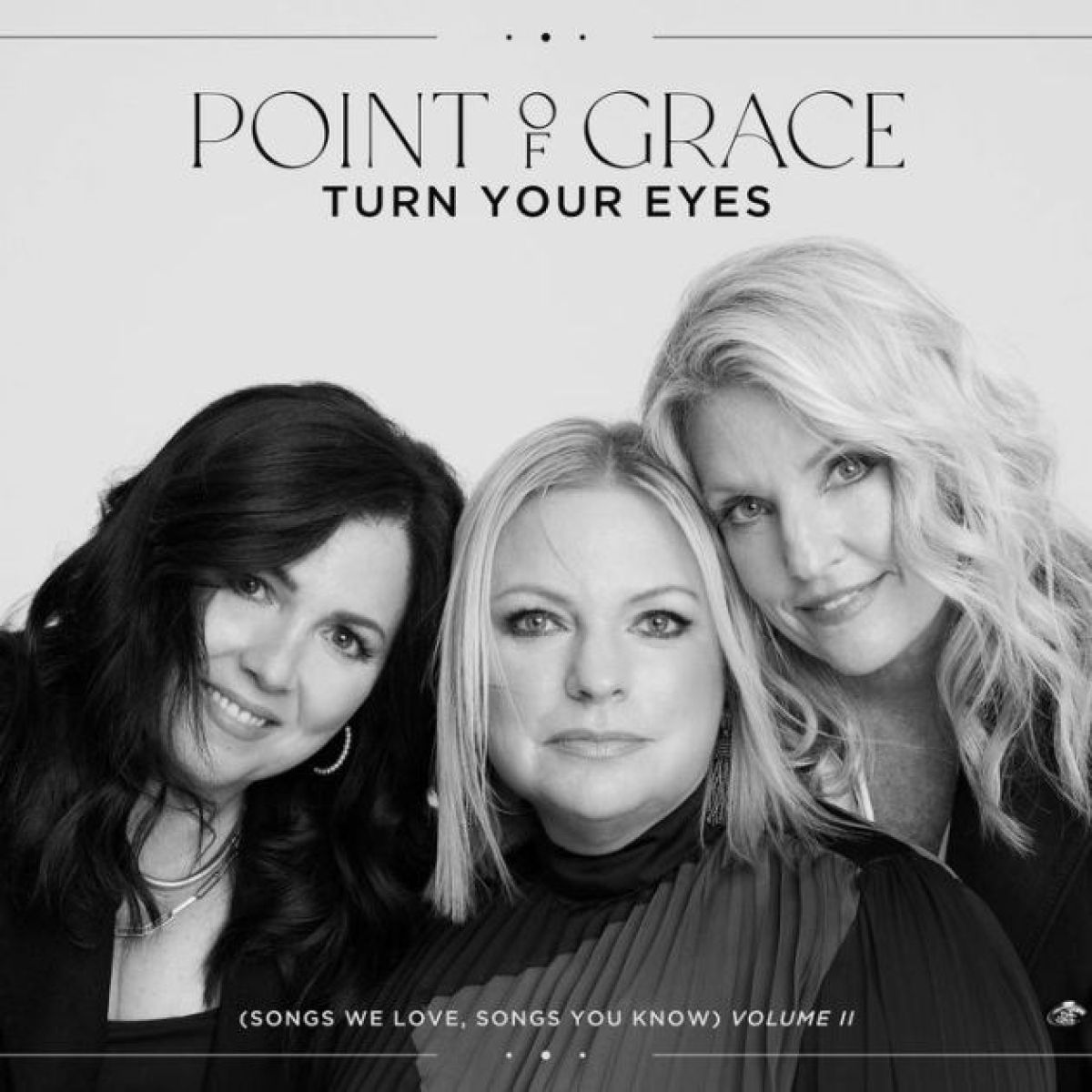 Afbeelding van Point Of Grace - Turn Your Eyes (Songs We Love, Songs You Know) Volume II
