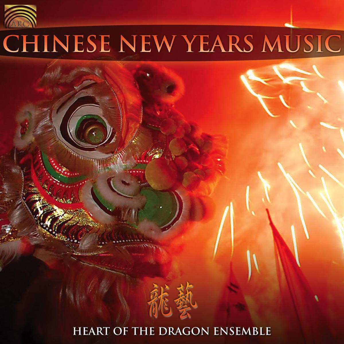 Afbeelding van Heart Of The Dragon Ensemble - Chinese New Years Music
