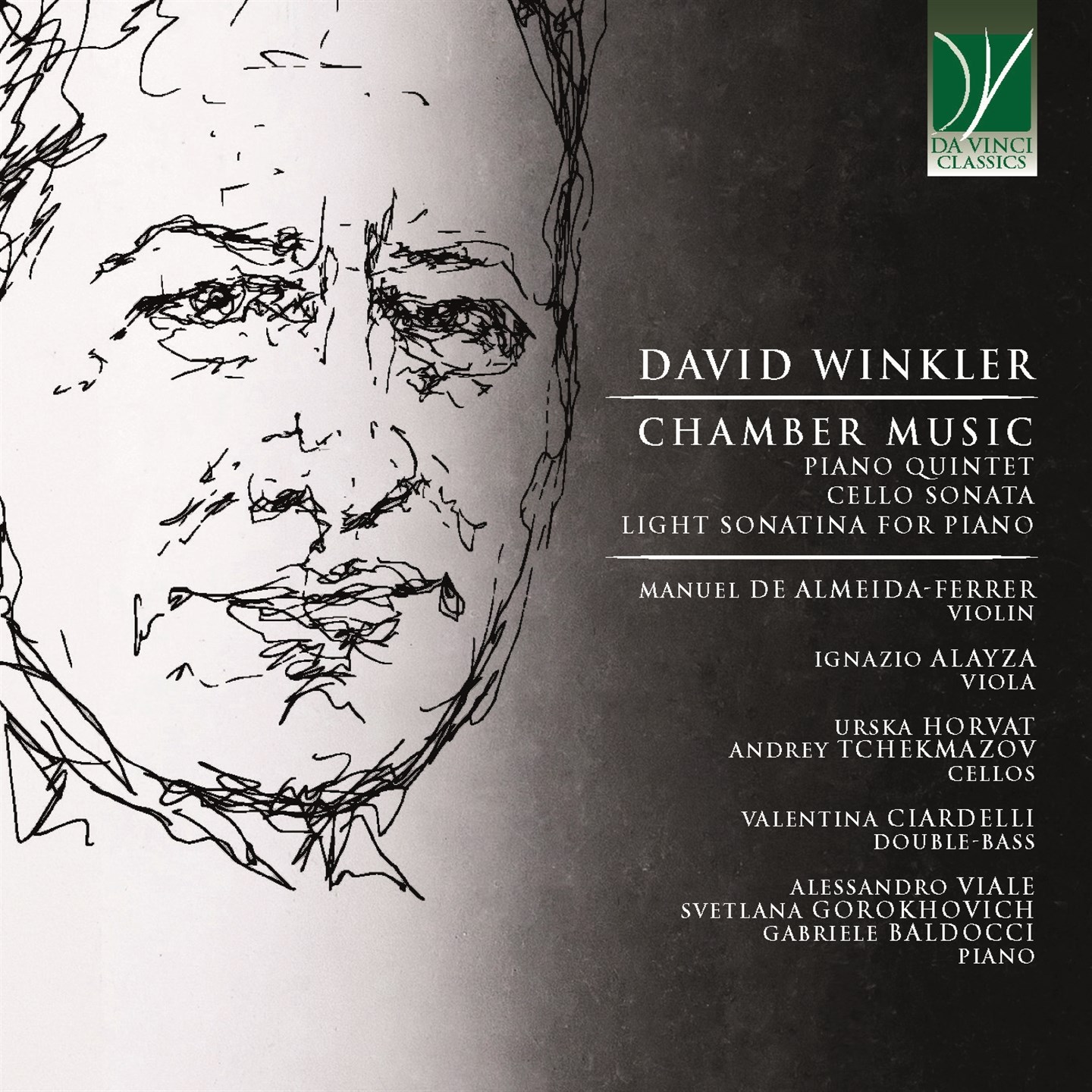 Manuel de Almeida Ferrer, Ignazio Alayza, Urska Horvat, Andrey Tchekmazov, Valentina Ciardelli, Alessandro Viale, Svetlana Gorokhovich, Gabriele Baldocci - David Winkler: Chamber Music (Piano Quintet, Cello Sonata, Light Sonata for Piano)
