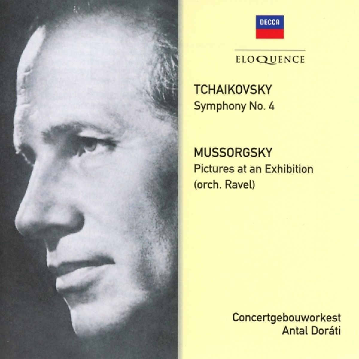 Tchaikovsky: Symphony No. 4 - Mussorgsky: Pictures at an Exhibition