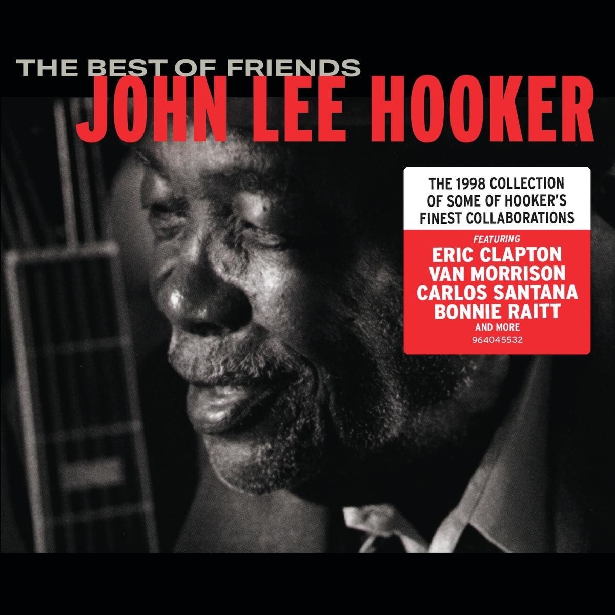 John Lee Hooker - The Best Of Friends