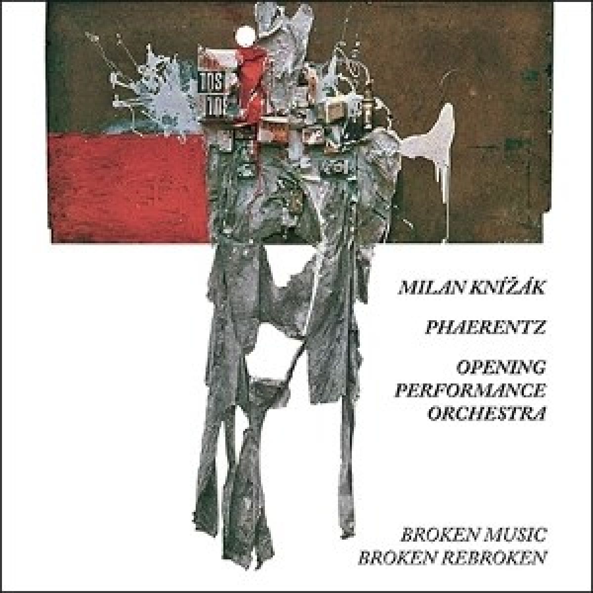 Afbeelding van Milan Knizak & Phaerentz & Opening Performance Orchestra - It's Not Quite That Inventive