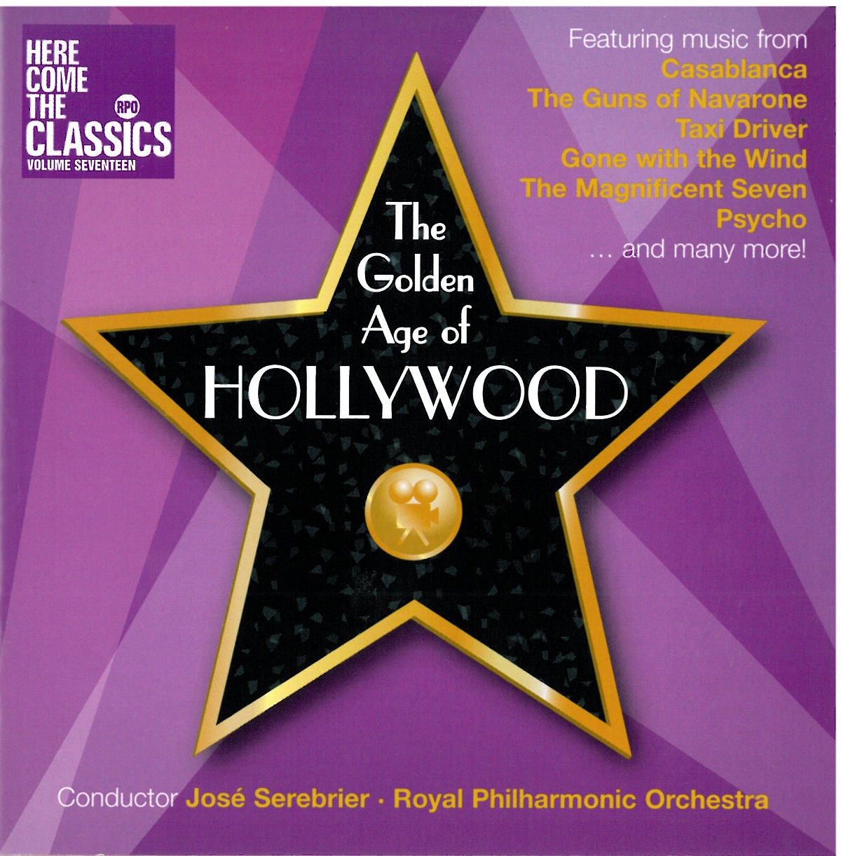 Royal Philharmonic Orchestra, José Serebrier - The Golden Age Of Hollywood