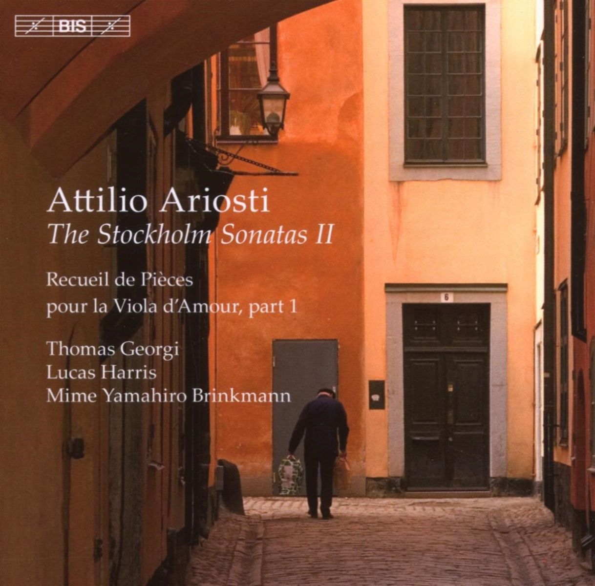 Thomas Georgi, Lucas Harris, Mime Yamahiro Brinkmann - Ariosti: The Stockholm Sonatas II