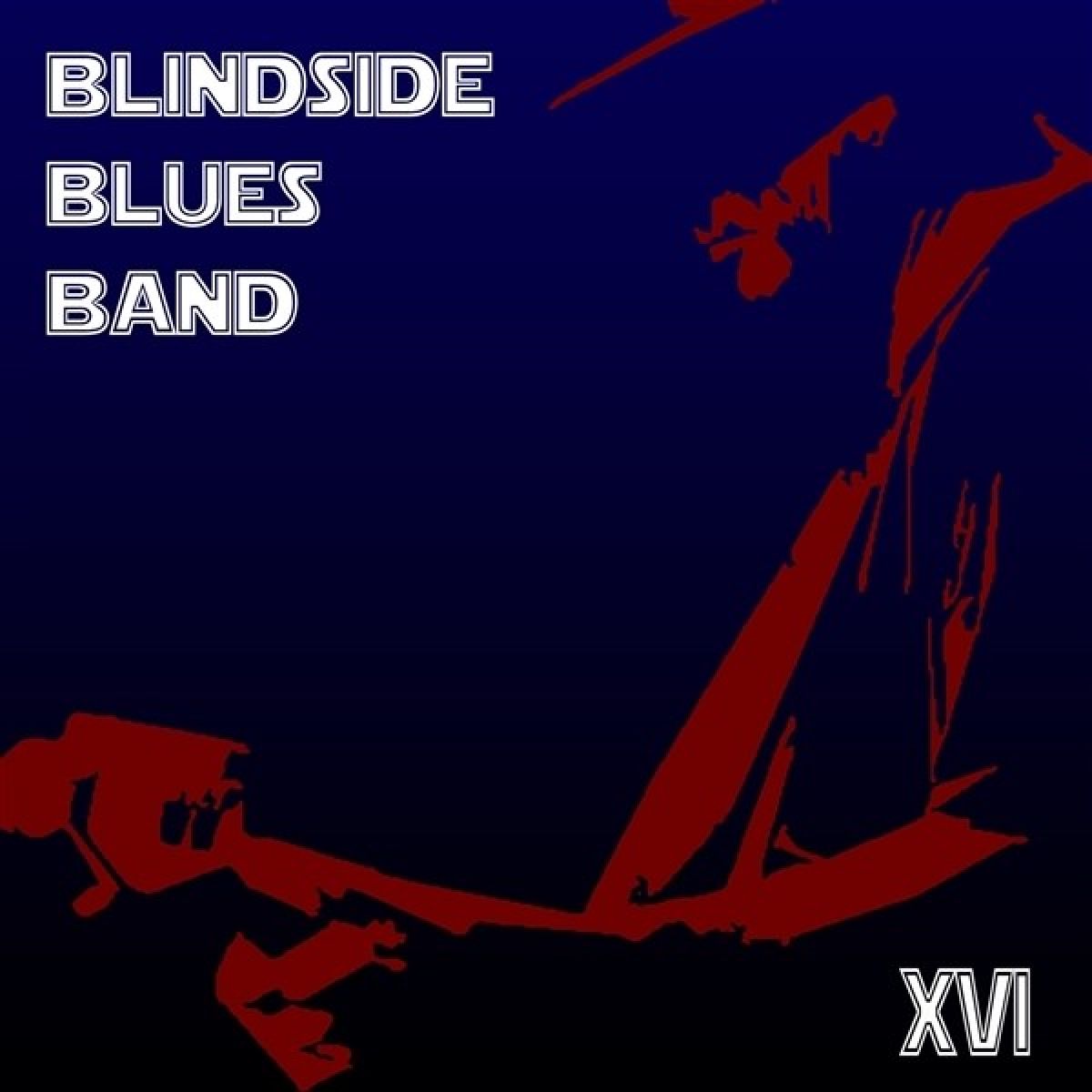 Afbeelding van Blindside Blues Band - XVI