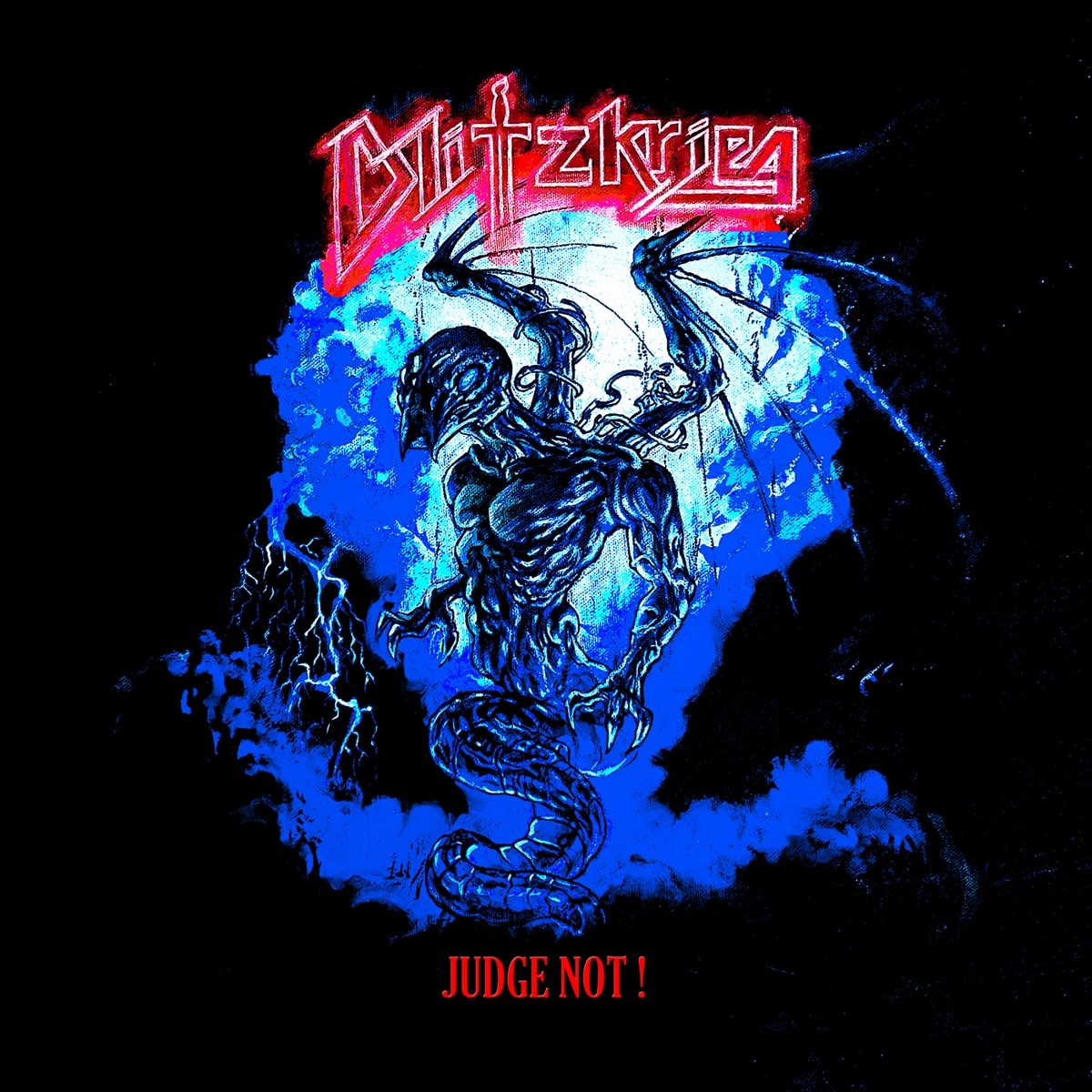 Blitzkrieg - Judge Not !