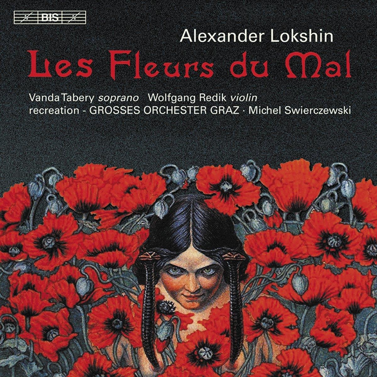 Afbeelding van Grosses Orchester Graz - Loksjin: Les Fleurs Du Mal