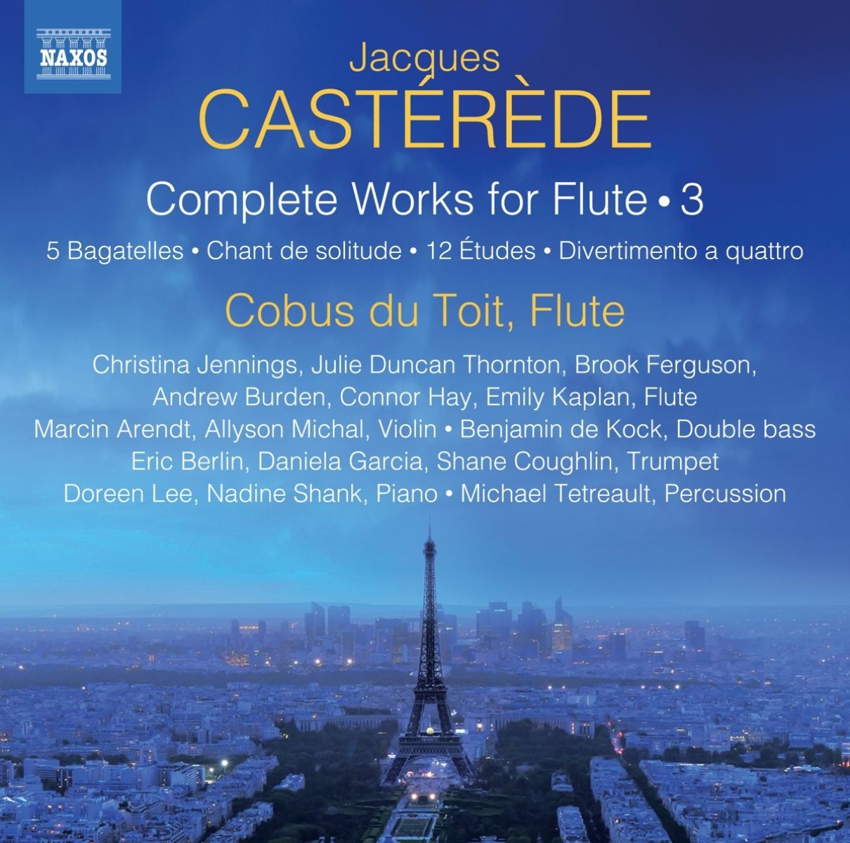 Afbeelding van Cobus du Toit, Christina Jennings, Julie Duncan Thornton, Brook Ferguson, Andrew Burden, Connor Hay - Casterède: Complete Works For Flute, Vol. 3