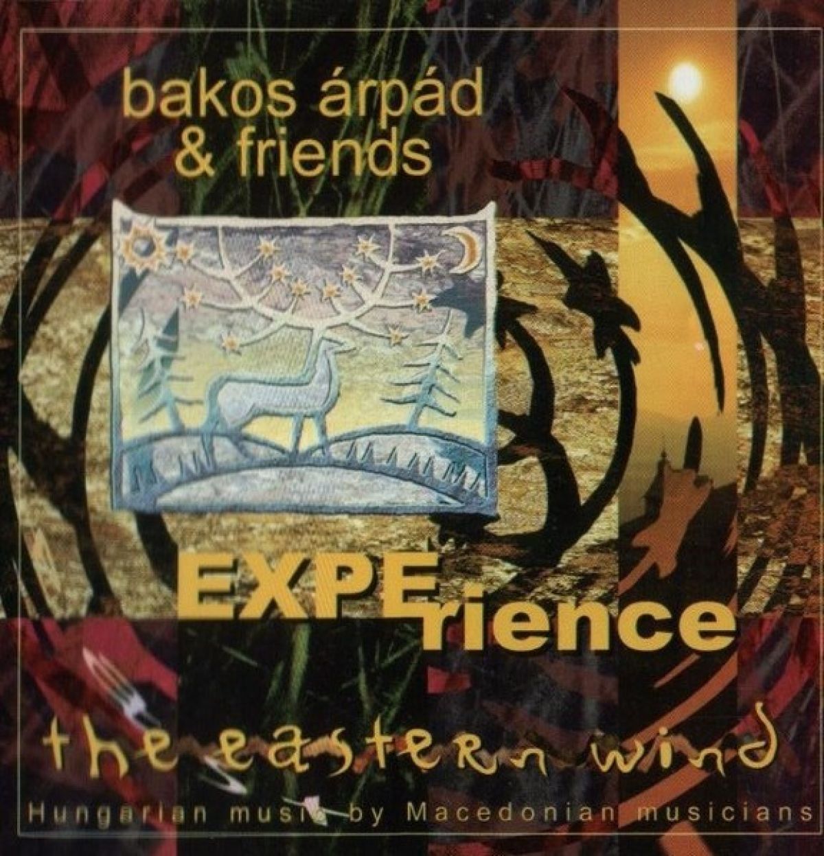 Afbeelding van Bakos Árpád & Friends - Experience The Eastern Wind