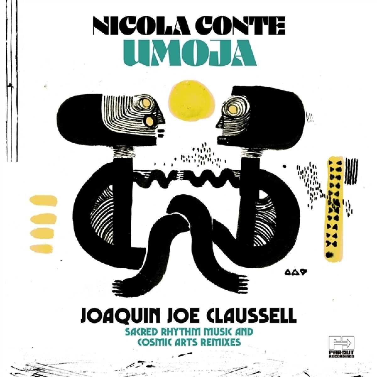 Afbeelding van Nicola Conte - Umoja (Joaquin Joe Claussell Sacred Rhythm Music & Cosmic Arts Remixes)