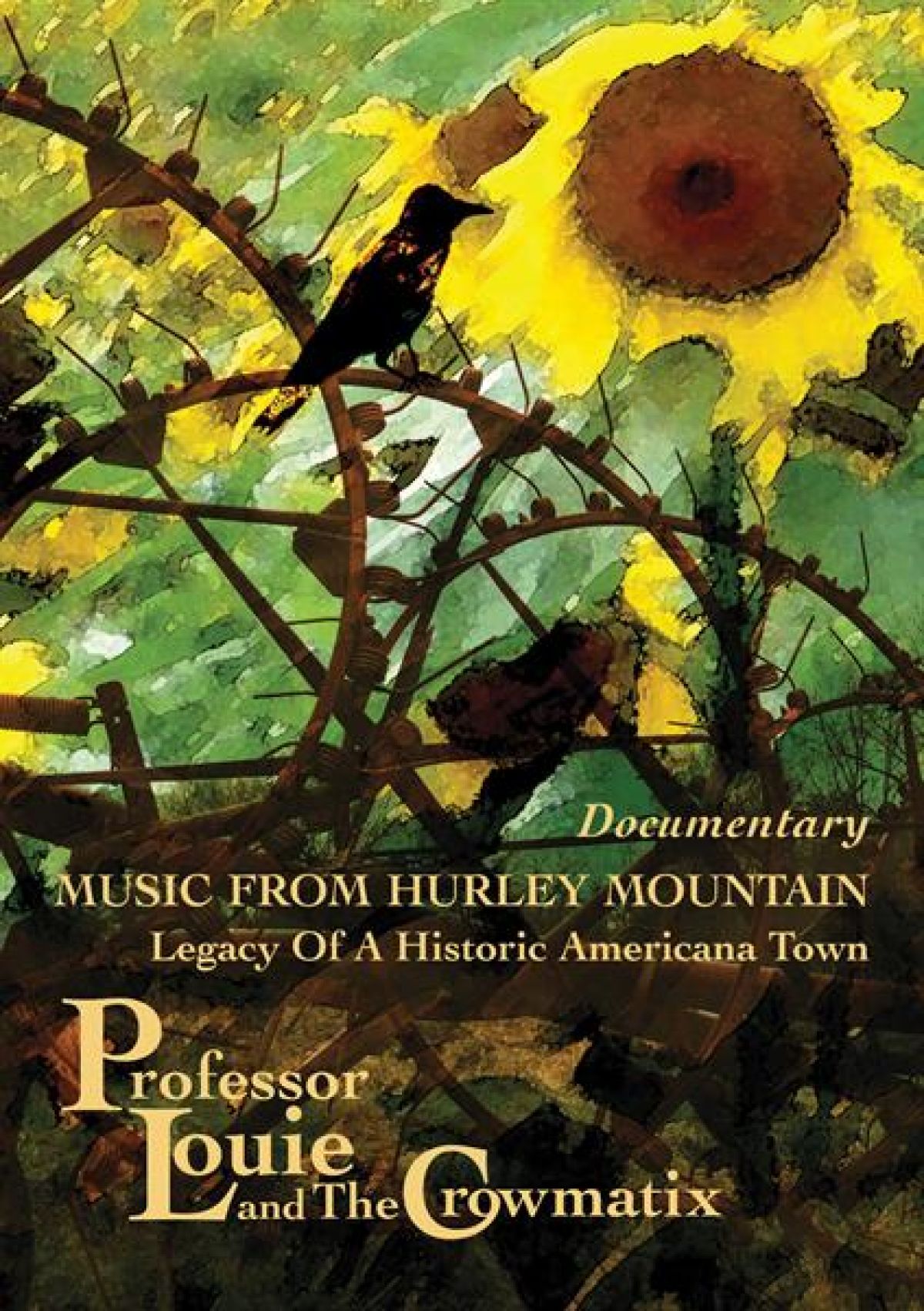 Professor Louie & The Crowmatix - Music From Hurley Mountain