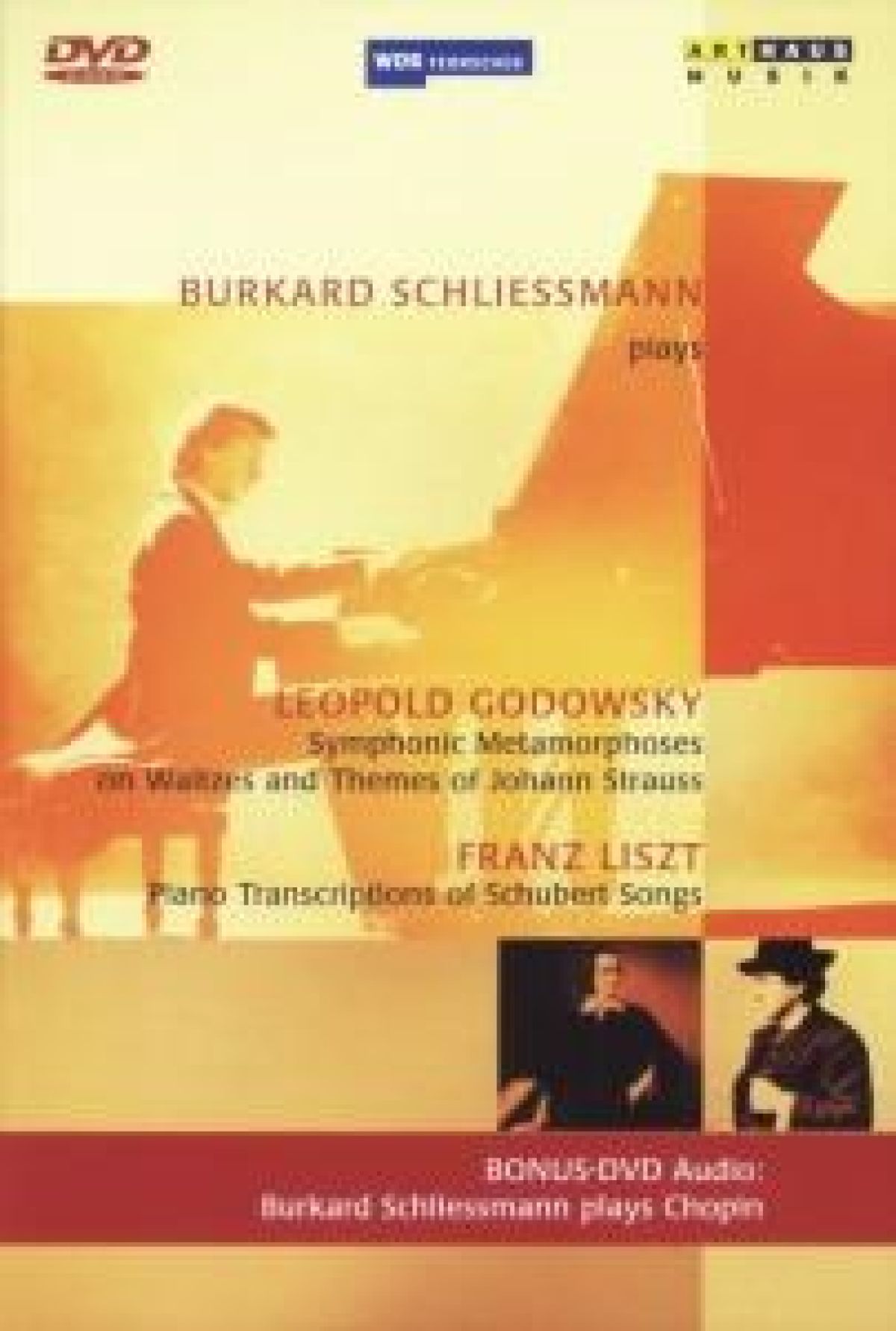 Burkard Schliessmann - Godowsky: Symphonic Metamorphoses/Liszt: Piano Transcriptions Of Schuberts Songs