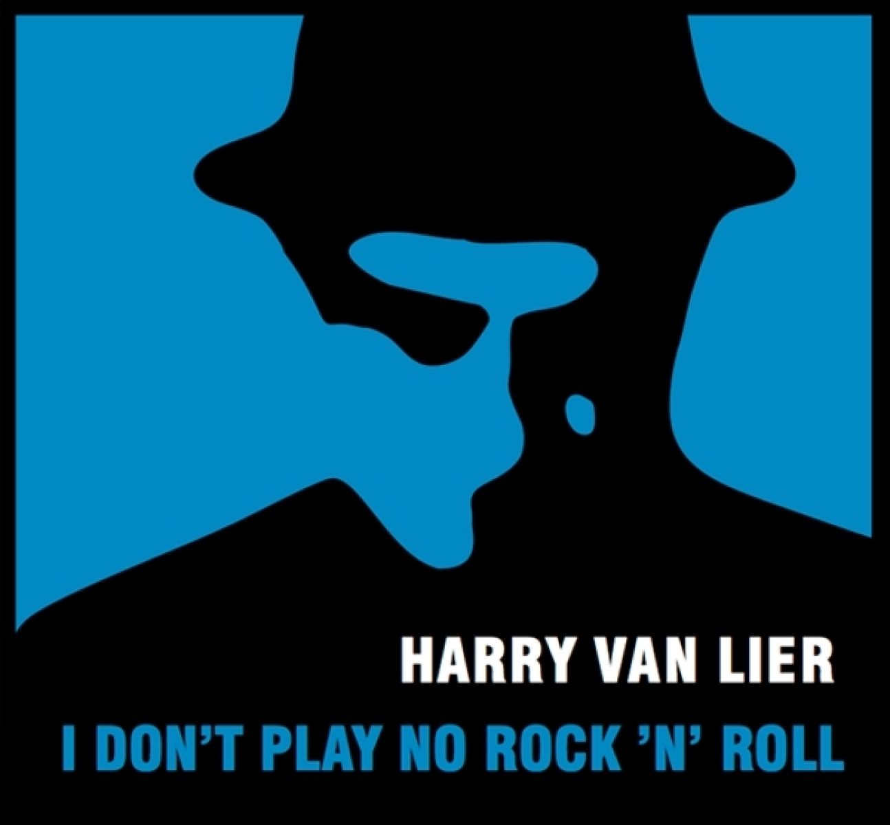 Afbeelding van Harry Van Lier - I Don't Play No Rock 'N' Roll