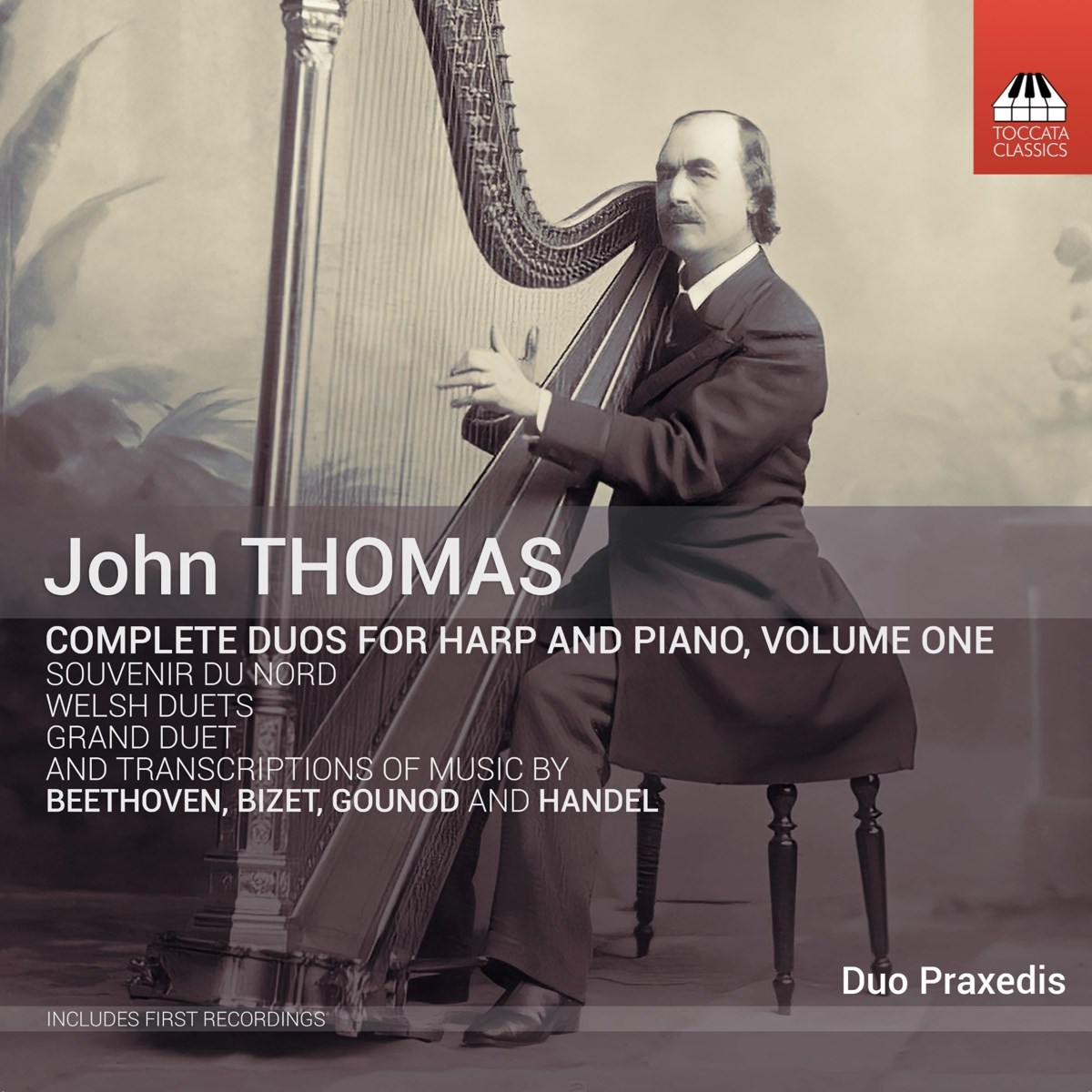 Duo Praxedis - Thomas: Complete Duos For Harp And Piano, Volume One