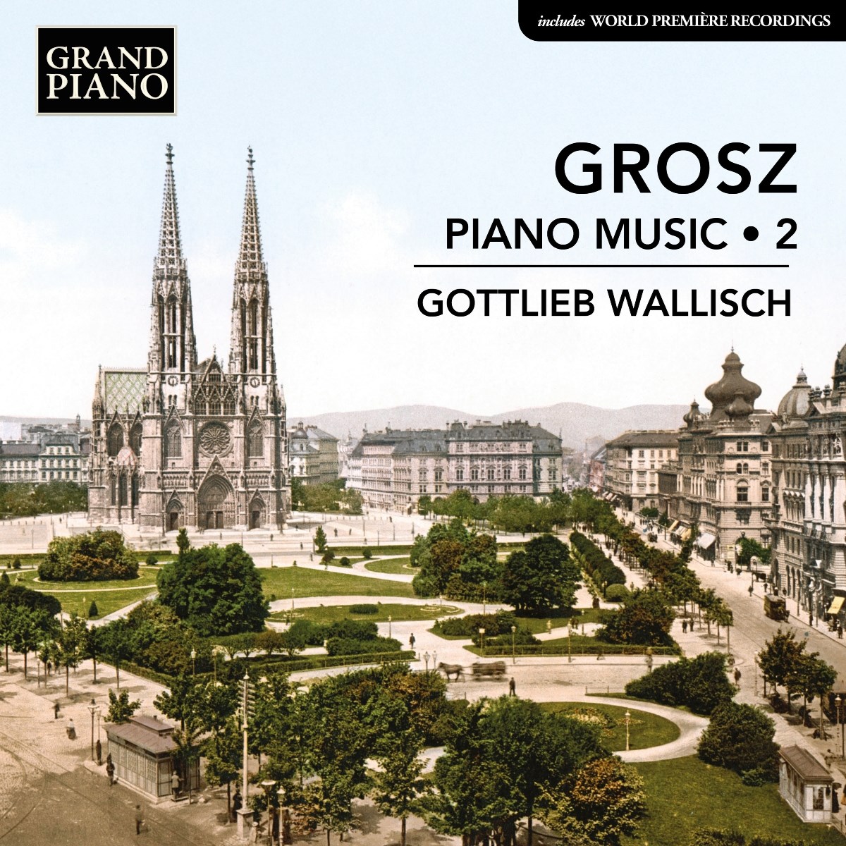 Afbeelding van Gottlieb Wallisch - Grosz: Piano Music, Vol. 2