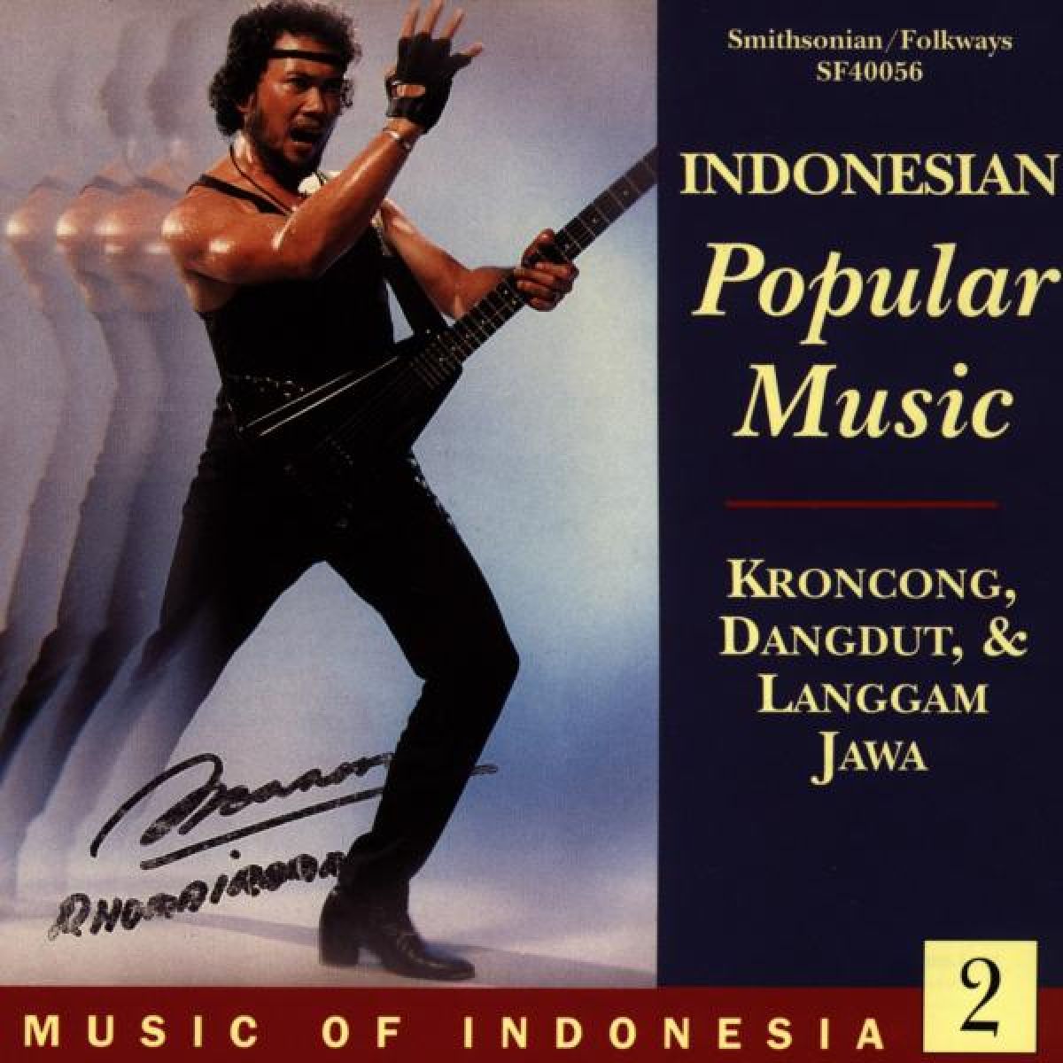 Various Artists - Indonesian Popular Music: Kroncong, Dangdut, & Langgam Jawa