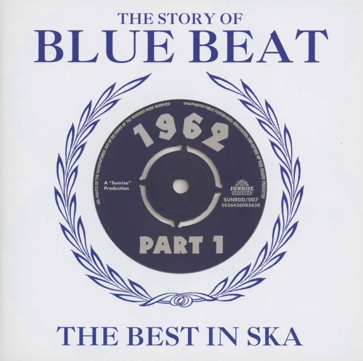 Afbeelding van Various Artists - The Story Of Blue Beat - The Best In Ska 1962 Part 1