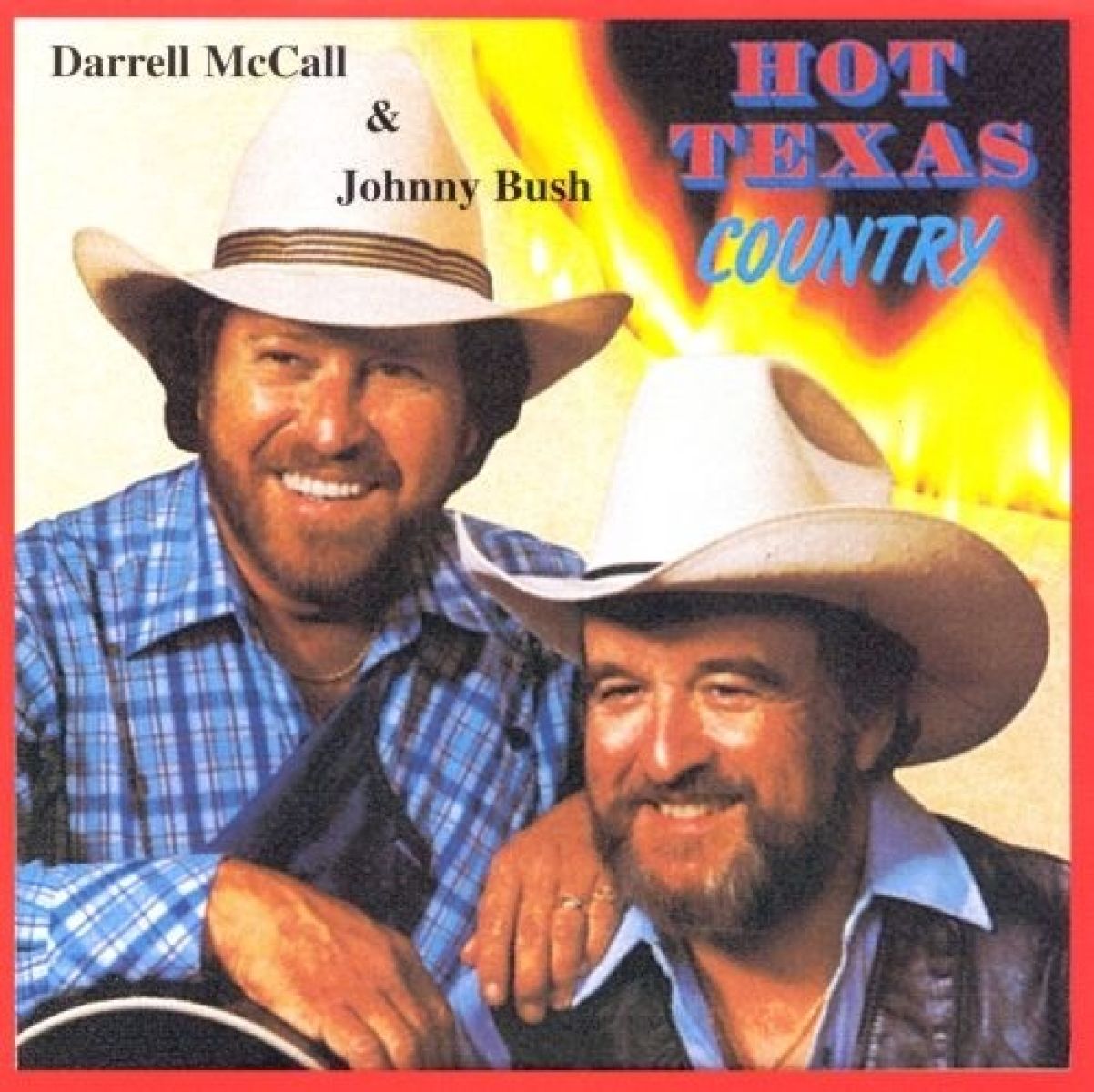 Darrell McCall & Johnny Bush - Hot Texas Country